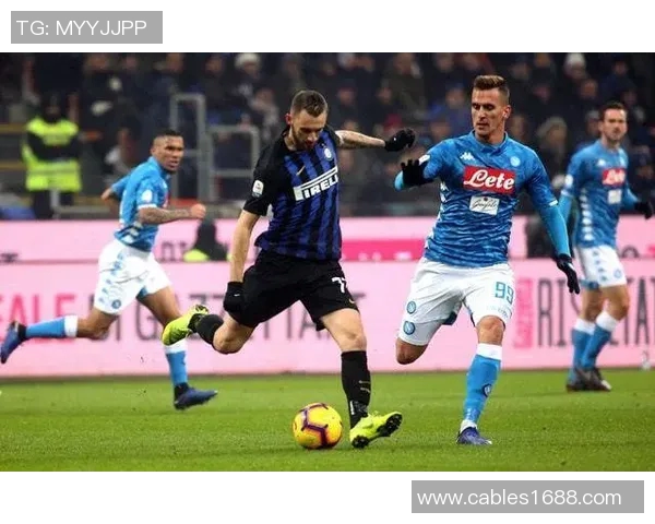 意甲联赛：那不勒斯遭遇重大打击国际米兰奋起直追重塑辉煌